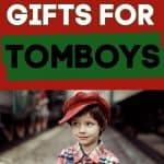 The Best Gift Ideas For Tomboys (2020 Tomboy Holiday Gift Guide)