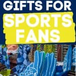 The Best Gifts for Sports Fans