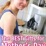 The BEST Gifts for Mother's Day