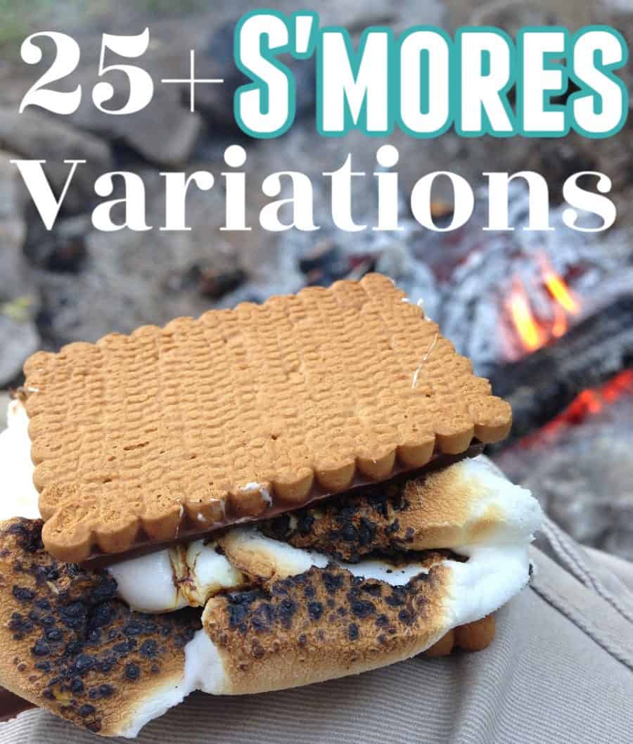 25+ Ways To Make S'mores [Smores Variations Collection]