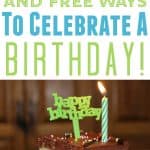 birthday cake - 13+ Best Frugal And Free Ways To Celebrate Birthdays