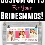 Best Custom Bridesmaids Gift Ideas (+ 365Canvas Discount Code!)