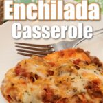 Beef Enchilada Casserole Recipe