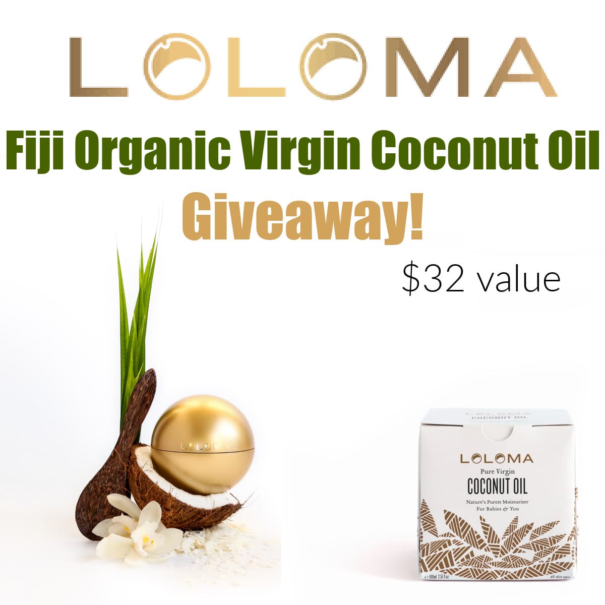 Loloma Pure Virgin Coconut Oil Giveaway