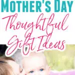 5 Thoughtful Mothers Day Gifts For A New Mom