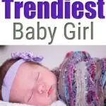 Must Have Trendy Baby Girl Clothes + Accessories