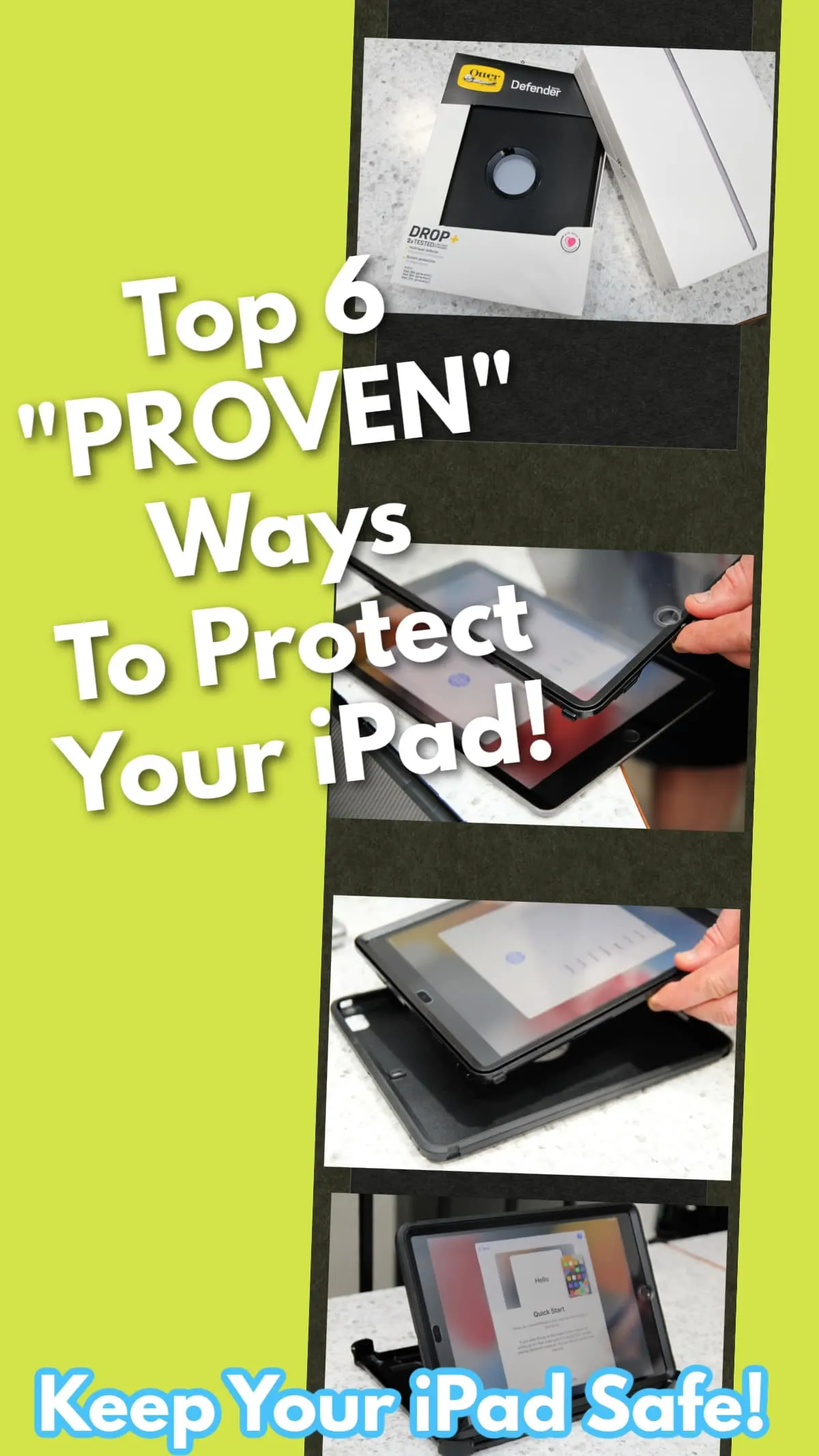 Proven Top 6 Ways To Keep Your iPad Protected