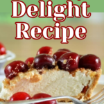 Cherry Delight Recipe