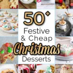 a collage of cheap Christmas desserts