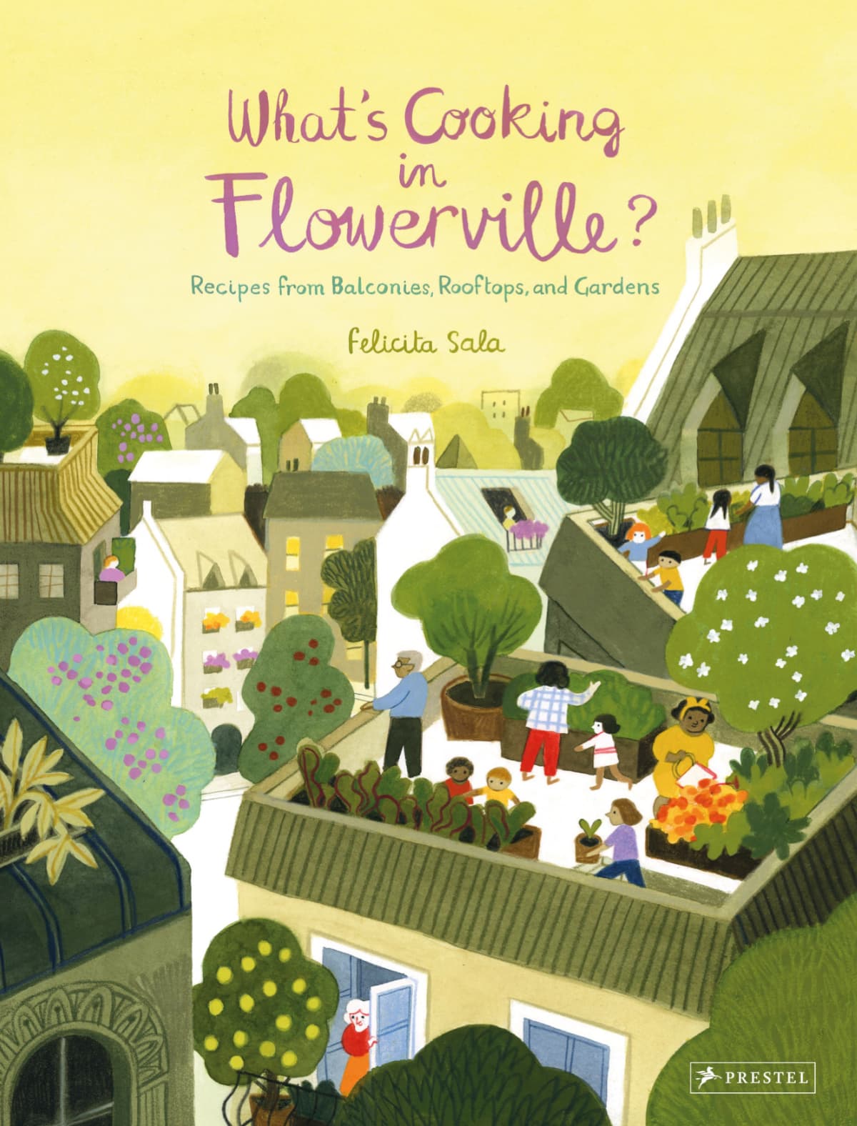 What's Cooking in Flowerville? Recipes from Garden, Balcony or Window Box