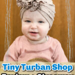 Tiny Turban Shop Review