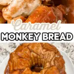 Caramel Monkey Bread Recipe