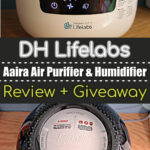 Air Purifier - Aaira + Humidifier Air Purifier Review Plus Giveaway