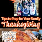 Helpful Tips & Ideas as You Prep for a Great Family Thanksgiving!